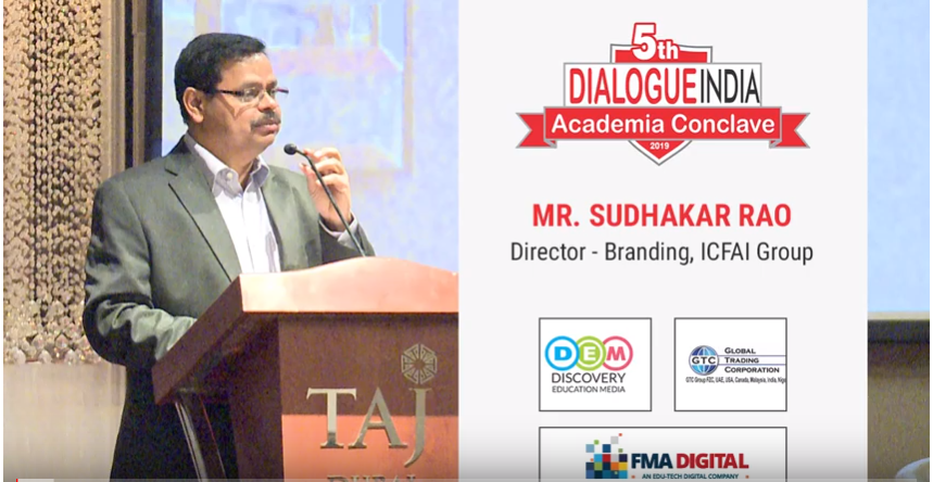 Mr.Sudhakar Rao -Director Branding-ICFAI Group